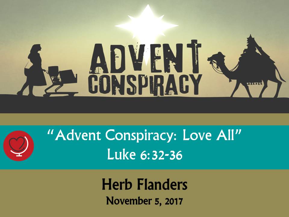 "Advent Conspiracy Love All" Providence United Methodist Church